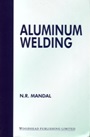 Aluminium Welding - ISBN 9781855735972