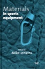 Materials in Sports Equipment - ISBN 9781855735996