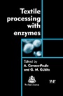 Textile Processing with Enzymes - ISBN 9781855736108