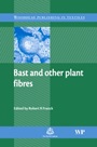 Bast and Other Plant Fibres - ISBN 9781855736849