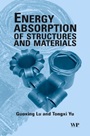 Energy Absorption of Structures and Materials - ISBN 9781855736887