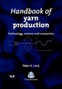 Handbook of Yarn Production: Technology, Science and Economics - ISBN 9781855736962