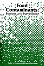 Food Contaminants: Sources and Surveillance - ISBN 9781855737846