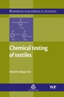 Chemical Testing of Textiles - ISBN 9781855739178
