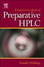 A Practical Handbook of Preparative HPLC - ISBN 9781856174664