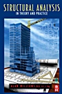 Structural Analysis: In Theory and Practice - ISBN 9781856175500