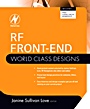 RF Front-End: World Class Designs - ISBN 9781856176224