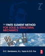 The Finite Element Method for Solid and Structural Mechanics - ISBN 9781856176347