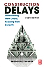 Construction Delays: Understanding Them Clearly, Analyzing Them Correctly - ISBN 9781856176774