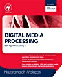 Digital Media Processing: DSP Algorithms Using C - ISBN 9781856176781