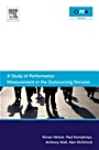 A Study Of Performance Measurement In The Outsourcing Decision - ISBN 9781856176804