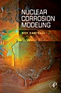 Nuclear Corrosion Modeling: The Nature of CRUD - ISBN 9781856178020