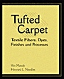 Tufted Carpet: Textile Fibers, Dyes, Finishes and Processes - ISBN 9781884207990
