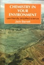 Chemistry in Your Environment: User-Friendly, Simplified Science - ISBN 9781898563037