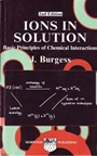 Ions in Solution: Basic Principles of Chemical Interactions - ISBN 9781898563501