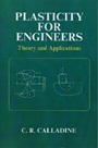 Plasticity for Engineers: Theory and Applications - ISBN 9781898563709