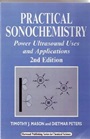 Practical Sonochemistry: Power Ultrasound Uses and Applications - ISBN 9781898563839