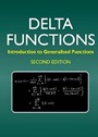 Delta Functions: Introduction to Generalised Functions - ISBN 9781904275398