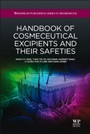 Handbook of Cosmeceutical Excipients and their Safeties - ISBN 9781907568534