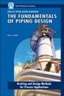 The Fundamentals of Piping Design - ISBN 9781933762043