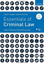Smith, Hogan, & Ormerods Essentials of Criminal Law, Second Edition - ISBN 9780198788683