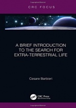 A Brief Introduction to the Search for Extra-Terrestrial Life - ISBN 9780367191948