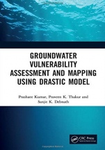 Groundwater Vulnerability Assessment and Mapping using DRASTIC Model - ISBN 9780367254469