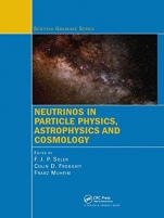 Neutrinos in Particle Physics, Astrophysics and Cosmology - ISBN 9780367386498