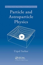 Particle and Astroparticle Physics - ISBN 9780367388102