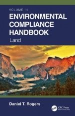Environmental Compliance Handbook, Volume 3 Land - ISBN 9780367712747