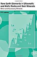 Rare Earth Elements in Ultramafic and Mafic Rocks and Their Minerals - ISBN 9780415621076