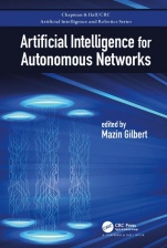 Artificial Intelligence for Autonomous Networks - ISBN 9780815355311