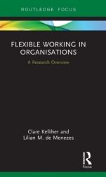 Flexible Working in Organisations: A Research Overview - ISBN 9780815356325