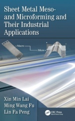 Sheet Metal Meso- and Microforming and Their Industrial Applications - ISBN 9781138033160