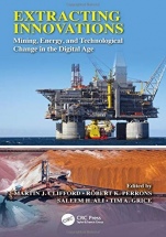	Extracting Innovations: Mining, Energy, and Technological Change in the Digital Age - ISBN 9781138040823