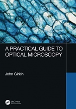 A Practical Guide to Optical Microscopy - ISBN 9781138064706