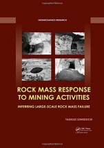 	Rock Mass Response to Mining Activities: Inferring Large-Scale Rock Mass Failure - ISBN 9781138082922
