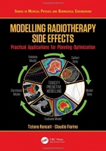 Modelling Radiotherapy Side Effects: Practical Applications for Planning Optimisation - ISBN 9781138198098