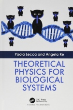 Theoretical Physics for Biological Systems - ISBN 9781138552418