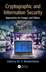 Cryptographic and Information Security Approaches for Images and Videos - ISBN 9781138563841