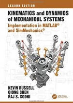 Kinematics and Dynamics of Mechanical Systems, Second Edition: Implementation in MATLAB (R) and SimM - ISBN 9781138584044
