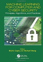 Machine Learning for Computer and Cyber Security: Principle, Algorithms, and Practices - ISBN 9781138587304