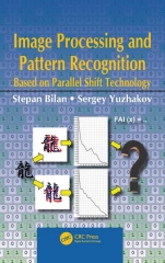 	Image Processing and Pattern Recognition Based on Parallel Shift Technology - ISBN 9781138712263