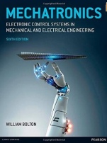 Mechatronics: Electronic Control Systems in Mechanical and Electrical Engineering, 6 Rev ed. - ISBN 9781292076683