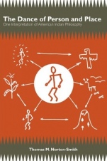 The Dance of Person and Place: One Interpretation of American Indian Philosophy - ISBN 9781438431321