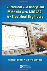 Numerical and Analytical Methods with MATLAB for Electrical Engineers - ISBN 9781439854297