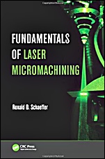Fundamentals of Laser Micromachining - ISBN 9781439860557