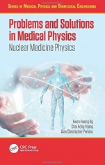 Problems and Solutions in Medical Physics: Nuclear Medicine Physics - ISBN 9781482240009