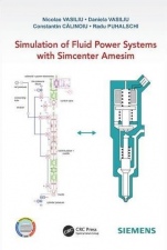 Simulation of Fluid Power Systems with Simcenter Amesim - ISBN 9781482253559