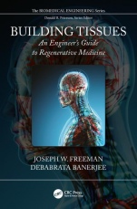 Building Tissues: An Engineers Guide to Regenerative Medicine - ISBN 9781498742801
